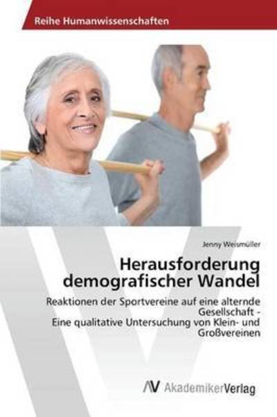 Cover for Weismüller · Herausforderung demografisch (Bog) (2015)