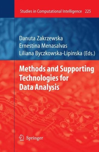 Cover for Danuta Zakrzewska · Methods and Supporting Technologies for Data Analysis - Studies in Computational Intelligence (Paperback Book) [2009 edition] (2014)