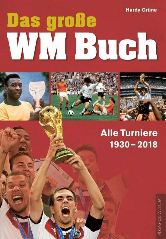 Cover for Grüne · Das große WM-Buch (Book)