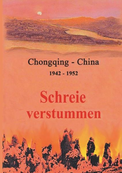 Schreie verstummen - Stahl - Libros -  - 9783743954960 - 14 de septiembre de 2017