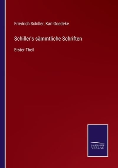Cover for Friedrich Schiller · Schiller's sammtliche Schriften (Paperback Book) (2021)