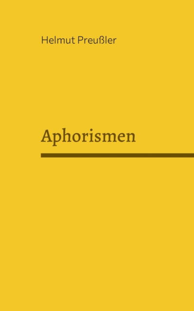 Cover for Helmut Preußler · Aphorismen (Paperback Book) (2021)