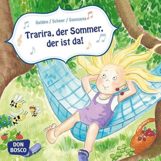 Gulden:trarira, Der Sommer, Der Ist Da! - Gulden - Books -  - 9783769822960 - 