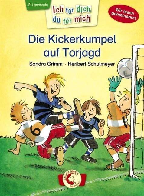 Cover for Grimm · Die Kickerkumpel auf Torjagd (Buch)