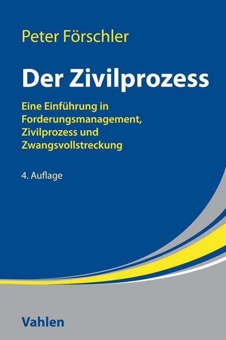 Cover for Förschler · Der Zivilprozess (Book)