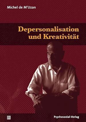 Cover for Michel de M'Uzan · Depersonalisation und Kreativität (Taschenbuch) (2014)