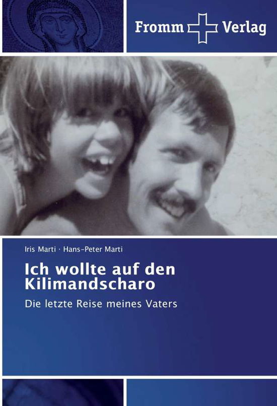 Cover for Marti · Ich wollte auf den Kilimandscharo (Buch)