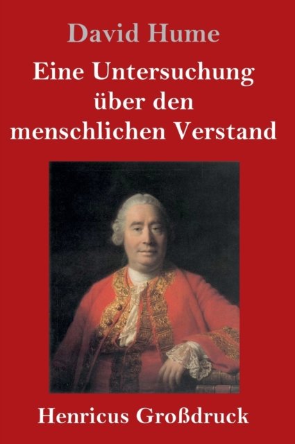 Cover for David Hume · Eine Untersuchung uber den menschlichen Verstand (Grossdruck) (Gebundenes Buch) (2019)