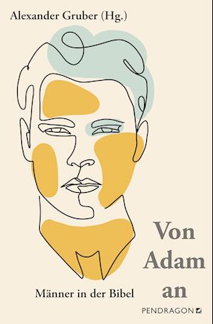 Cover for Alexander Gruber · Von Adam an (Book) (2024)