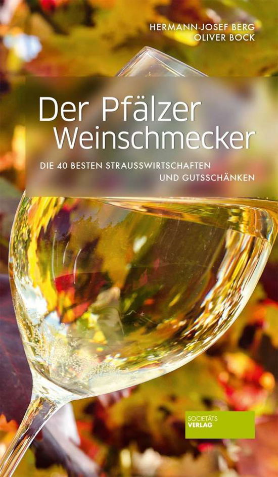 Cover for Berg · Der Pfälzer Weinschmecker (Buch)