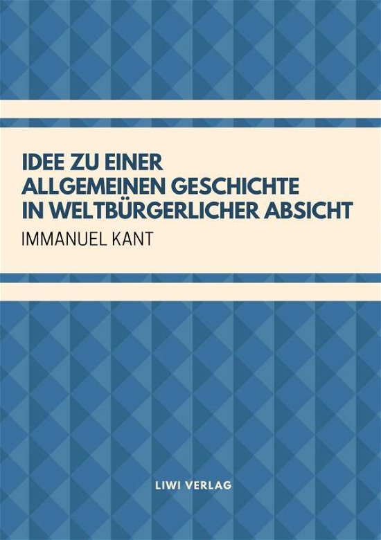 Cover for Kant · Idee zu einer allgemeinen Geschichte in weltbürger (Bog) (2023)