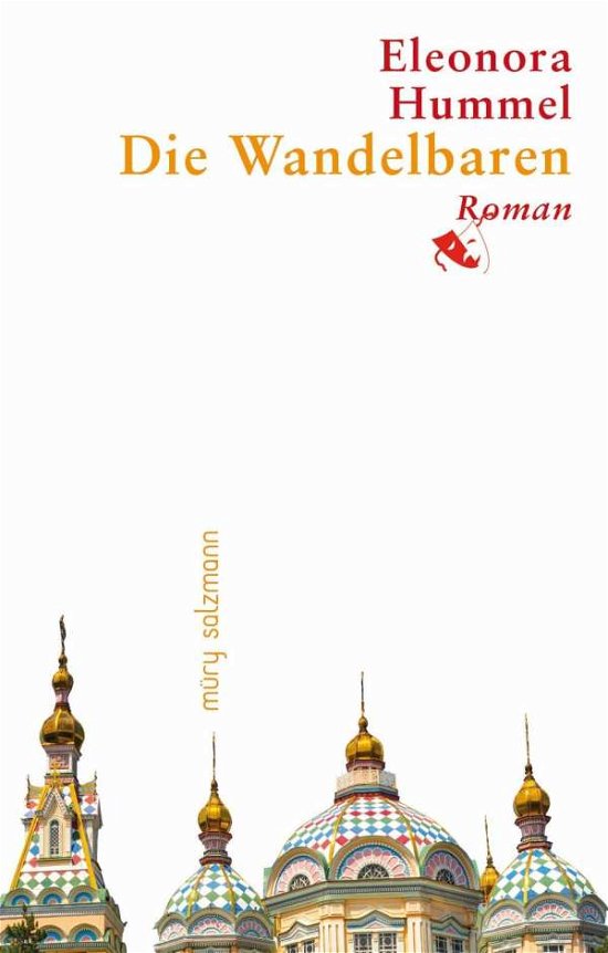 Cover for Hummel · Die Wandelbaren (Buch)