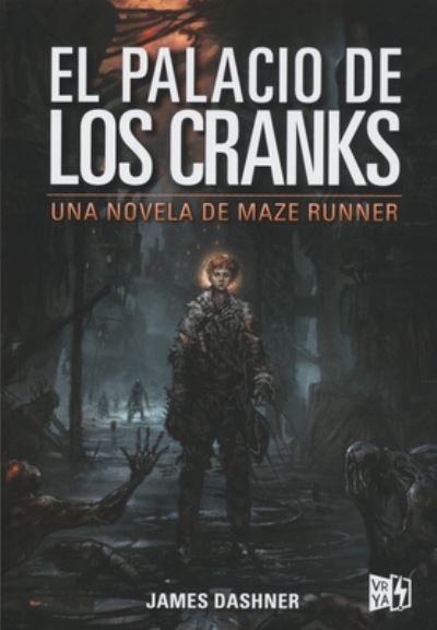 Palacio de Los Cranks - James Dashner - Bøger - V&R Editoras - 9786078712960 - 21. december 2021