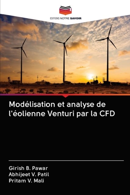 Cover for Girish B Pawar · Modelisation et analyse de l'eolienne Venturi par la CFD (Taschenbuch) (2020)