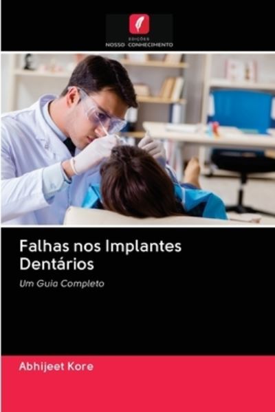 Cover for Kore · Falhas nos Implantes Dentários (Book) (2020)