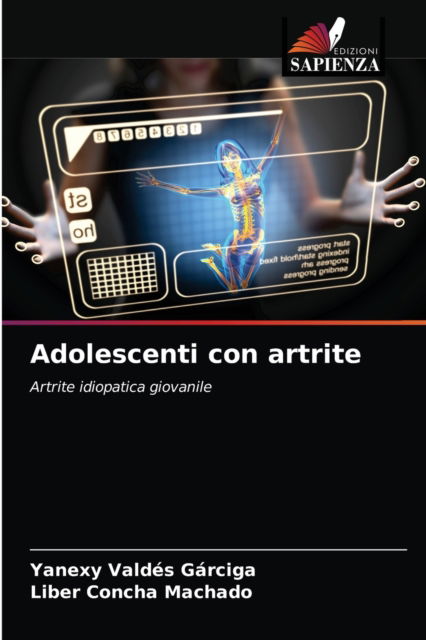 Cover for Yanexy Valdes Garciga · Adolescenti con artrite (Paperback Book) (2021)