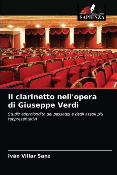 Cover for Ivan Villar Sanz · Il clarinetto nell'opera di Giuseppe Verdi (Paperback Book) (2021)