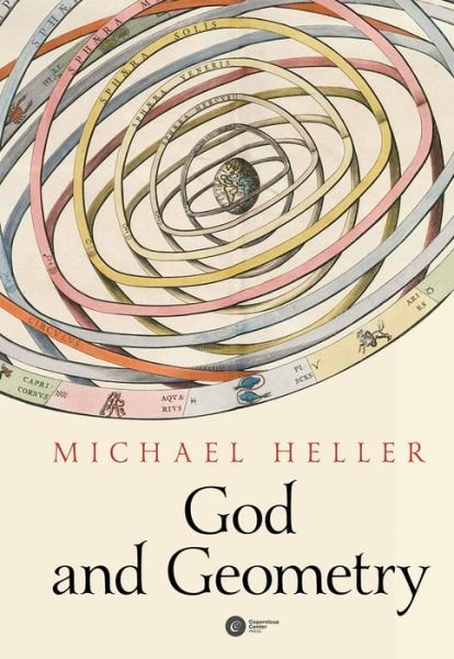 Cover for Michael Heller · God and Geometry: When Space Was God (Paperback Book) (2018)