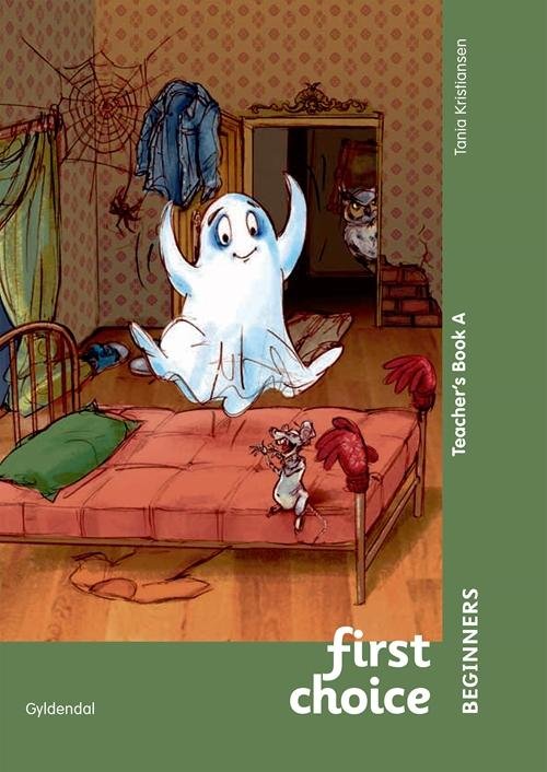 Cover for Tania Kristiansen · First Choice Beginners: First Choice Beginners Teacher's Book A (Spiral Book) [1º edição] [Spiralryg] (2014)