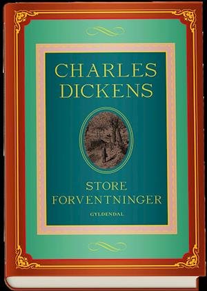 Cover for Charles Dickens · Store forventninger (Bound Book) [1º edição] (2022)