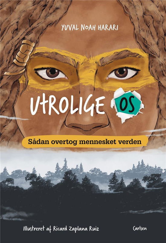 Utrolige os - Yuval Noah Harari - Bücher - CARLSEN - 9788727007960 - 11. Oktober 2022