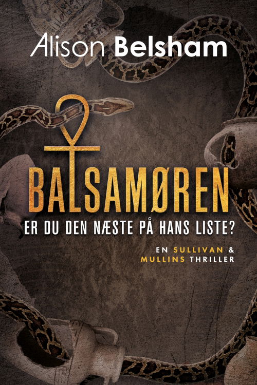 Cover for Alison Belsham · Sullivan &amp; Mullins: Balsamøren (Sewn Spine Book) (2021)