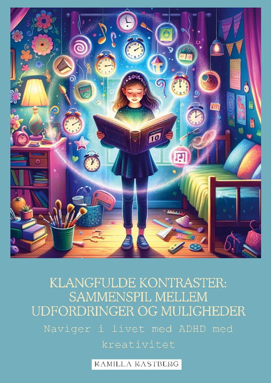 Cover for Kamilla Kastberg · Klangfulde kontraster (Paperback Book) [1e uitgave] (2024)