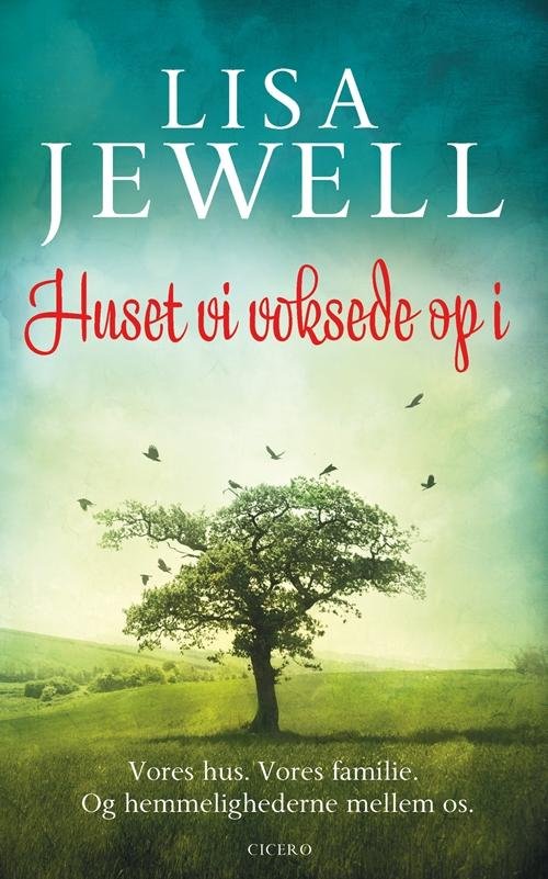Cover for Lisa Jewell · Huset Vi Voksede Op I (Innbunden bok) (2014)