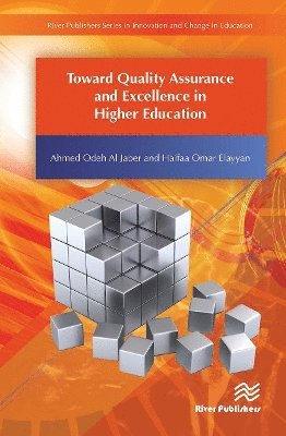 Ahmed Odeh Al Jaber · Toward Quality Assurance and Excellence in Higher Education (Paperback Book) (2024)