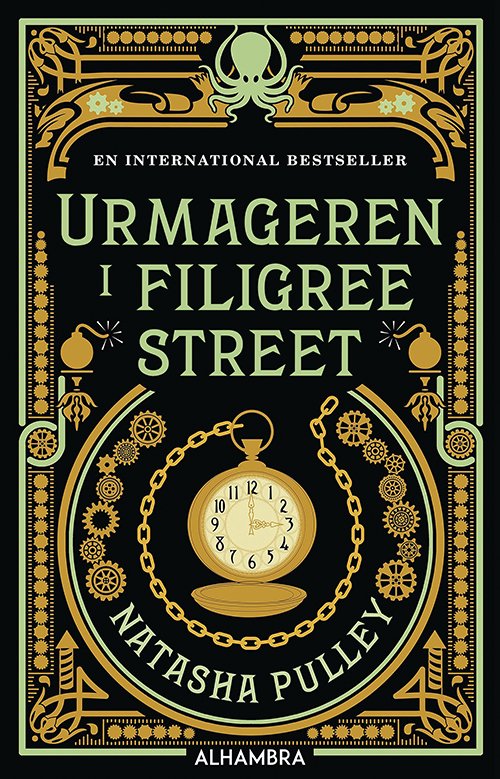 Cover for Natasha Pulley · Urmageren i Filigree Street (Sewn Spine Book) [1º edição] (2017)