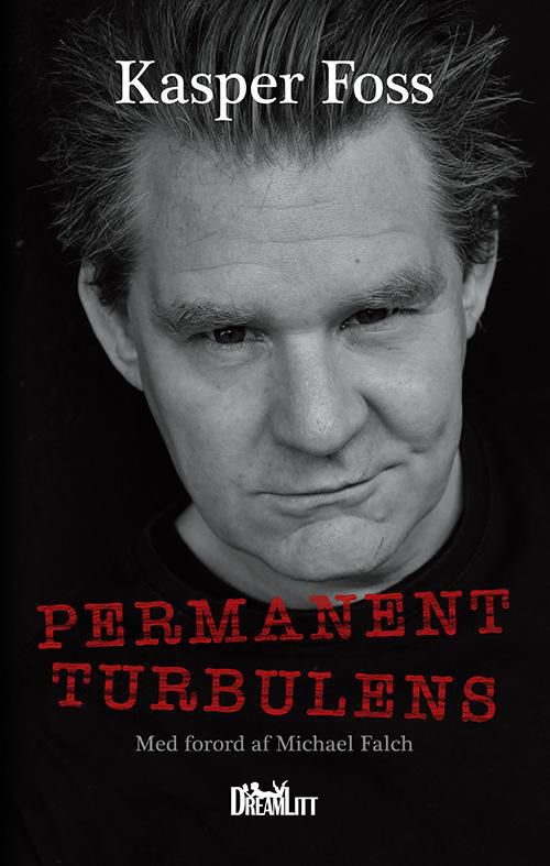 Cover for Kasper Foss · Permanent Turbulens (Hardcover bog) [1. udgave] (2017)