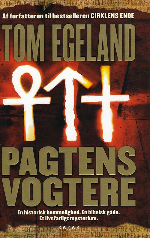 Cover for Tom Egeland · Pagtens vogtere (Sewn Spine Book) [1. Painos] (2008)