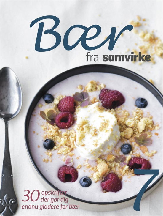 Cover for Mia Irene Kristensen · Mad fra Samvirke: Bær fra Samvirke (Innbunden bok) [1. utgave] (2015)