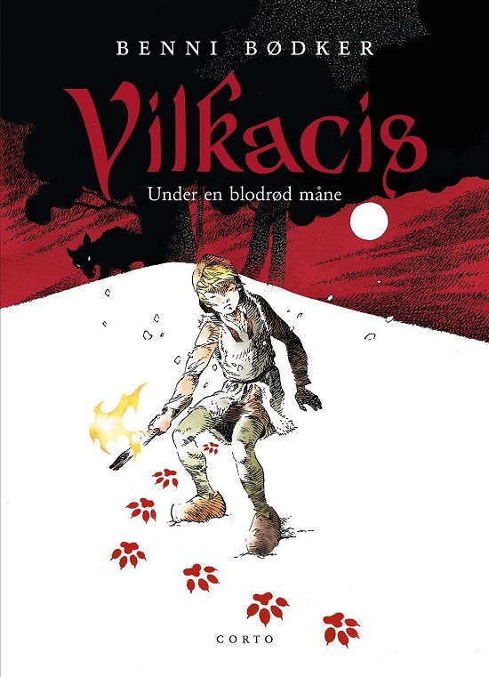 Cover for Benni Bødker · Vilkacis: Under en blodrød måne (Hardcover bog) [1. udgave] (2016)