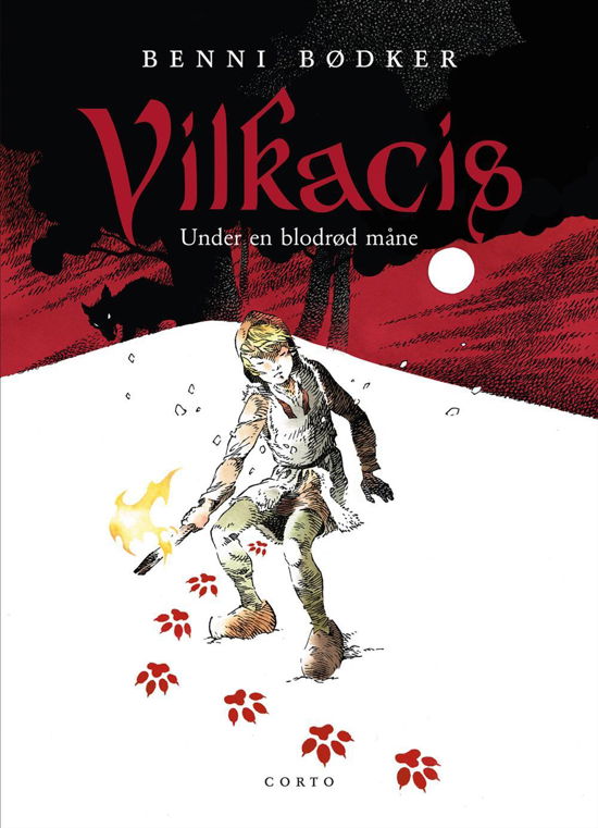 Cover for Benni Bødker · Vilkacis: Under en blodrød måne (Hardcover Book) [1.º edición] (2016)