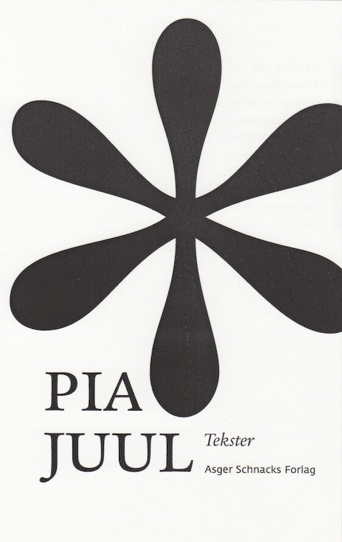 Cover for Pia Juul · Asterisk (Sewn Spine Book) [1.º edición] (2018)