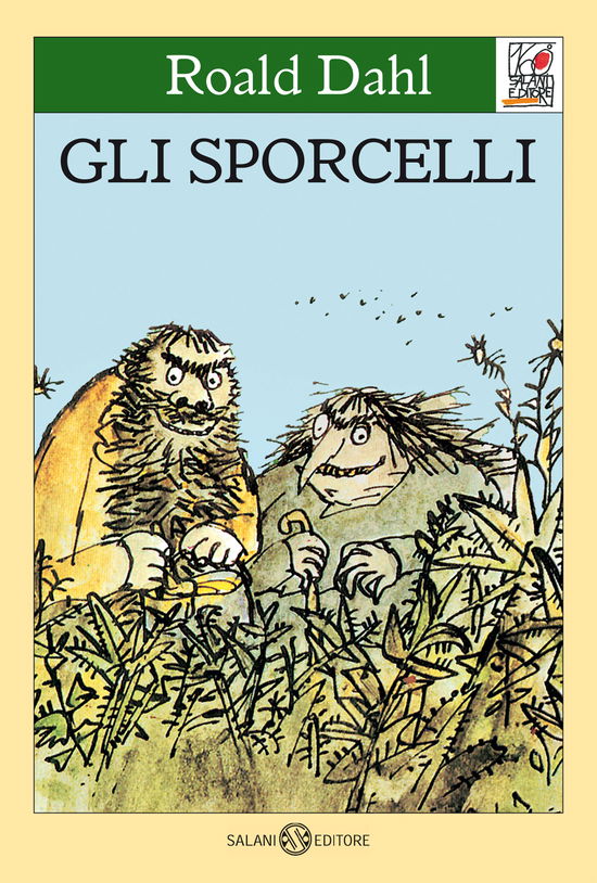 Cover for Roald Dahl · Gli Sporcelli (Book)