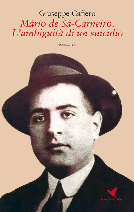 Cover for Giuseppe Cafiero · Mario De Sa-Carneiro. L'ambiguita Di Un Suicidio (Book)