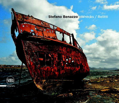 Stefano Benazzo: Wrecks - Stefano Benazzo - Książki - Skira - 9788857234960 - 2 listopada 2017