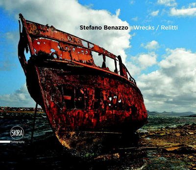 Cover for Stefano Benazzo · Stefano Benazzo: Wrecks (Gebundenes Buch) (2017)