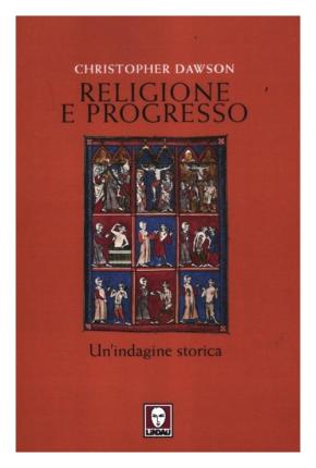 Cover for Christopher Dawson · Religione E Progresso. Un'indagine Storica (Book)