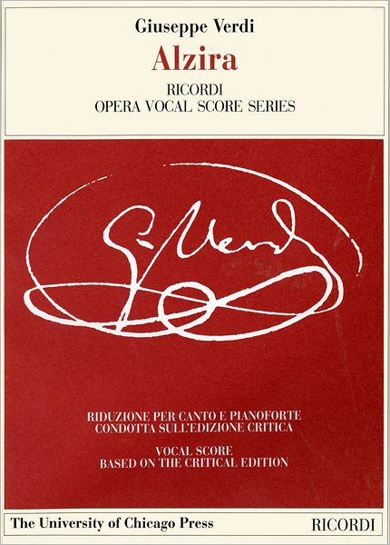 Cover for Giuseppe Verdi · Alzira: Tragedia Lirica in Three Acts Libretto by Salvadore Cammarano, the Piano-vocal Score (The Works of Giuseppe Verdi: Piano-vocal Scores) (Taschenbuch) (2002)