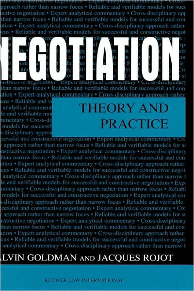 Alvin L. Goldman · Negotiation: Theory and Practice (Hardcover Book) (2002)