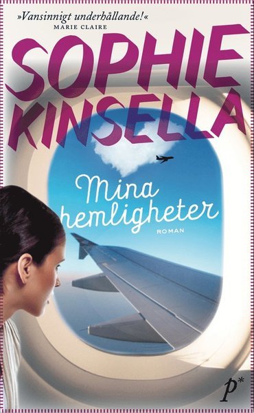 Mina hemligheter - Sophie Kinsella - Kirjat - Printz - 9789188261960 - tiistai 5. syyskuuta 2017