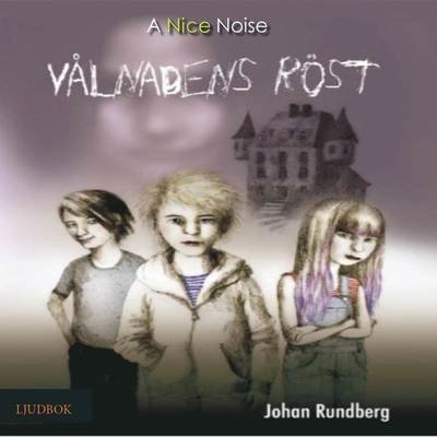 Cover for Johan Rundberg · Häxknuten: Vålnadens röst (Hörbuch (CD)) (2017)