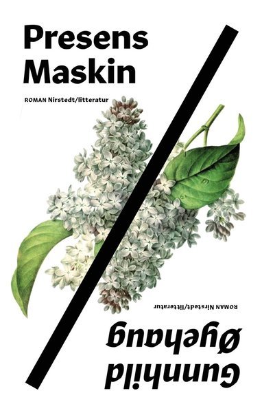 Cover for Gunnhild Öyehaug · Presens Maskin (Bound Book) (2020)