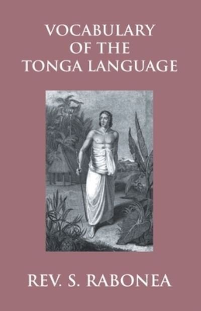 Cover for REV Stephen Rabone · Vocabulary Of The Tonga Language Arranged In Alphabetical Order (Pocketbok) (2017)
