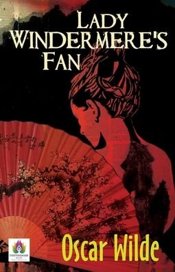Cover for Oscar Wilde · Lady Windermere's Fan (Pocketbok) (2021)