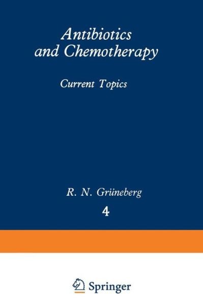 Cover for R N Gruneberg · Antibiotics and Chemotherapy: Current Topics - Current Status of Modern Therapy (Taschenbuch) [Softcover reprint of the original 1st ed. 1980 edition] (2012)