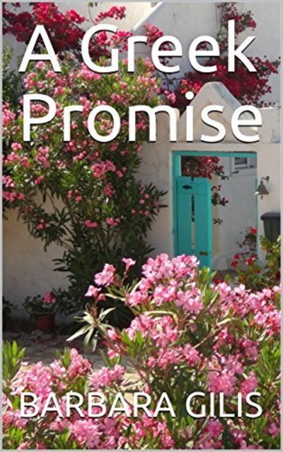 Cover for Barbara Gilis · A Greek Promise (Paperback Book) (2018)